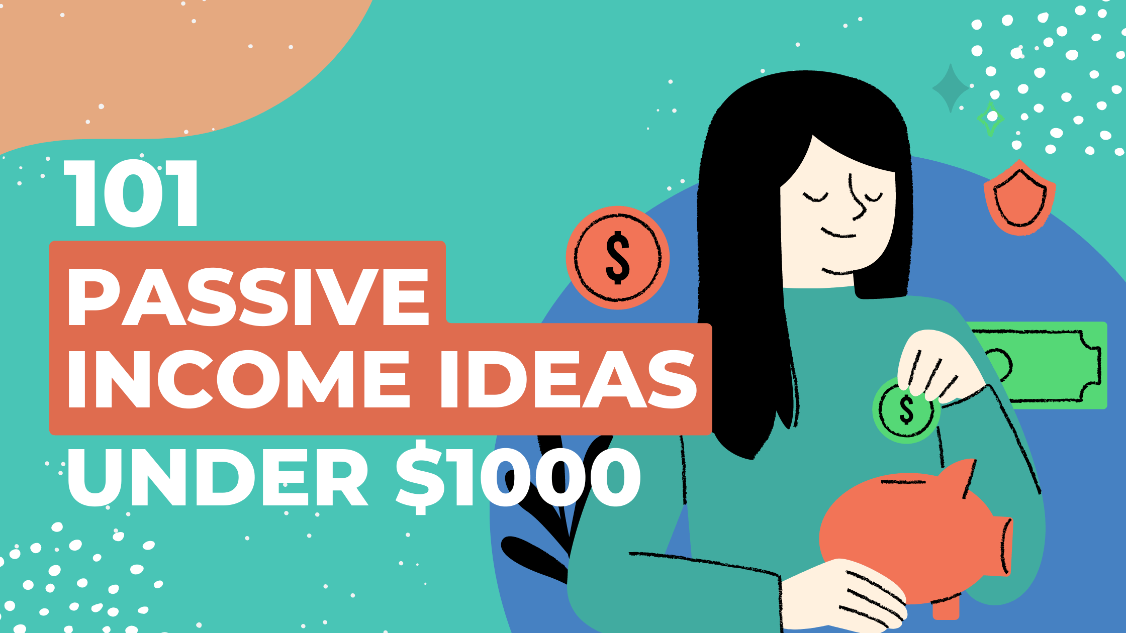 101 Passive Income Ideas under $1000
