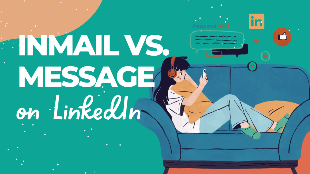 What is the Difference Between InMail and Message on LinkedIn?