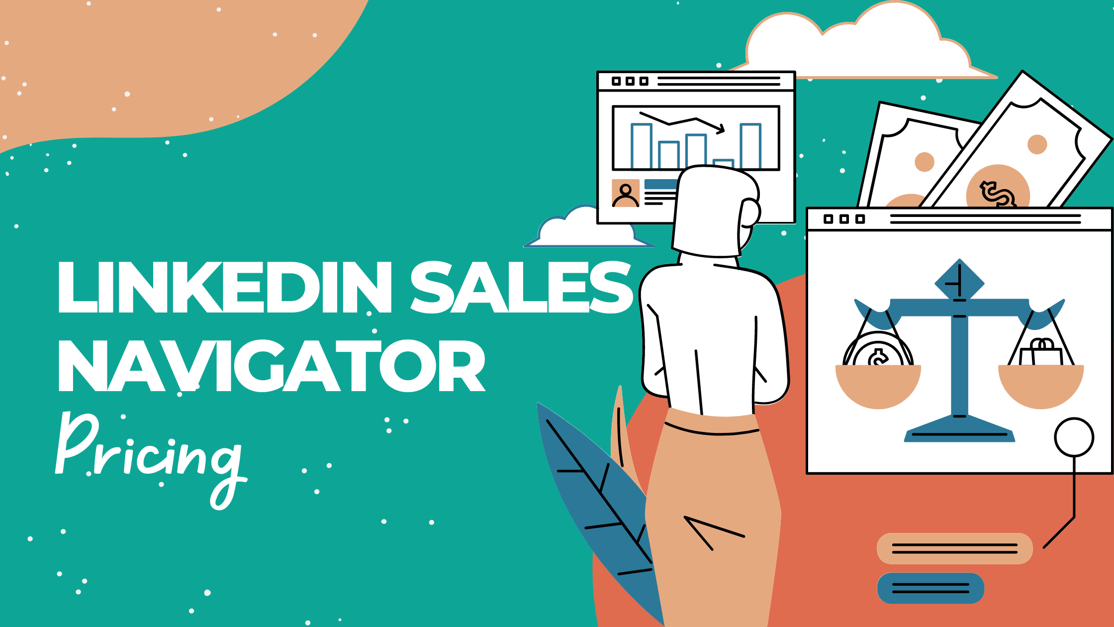 Navigating LinkedIn Sales Navigator Pricing